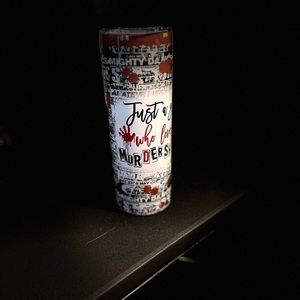 20 OZ tumbler-Just a girl who loves murder show